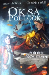 [C-02-4A] OKSA POLLOCK - PROKLETE VEZE