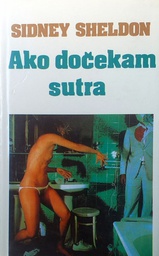 [A-02-5B] AKO DOČEKAM SUTRA