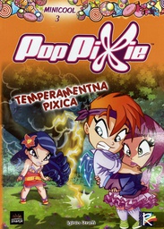 [D-18-6A] POP PIXIE - TEMPERAMENTNA PIXICA