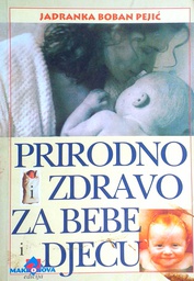 [C-07-2B] PRIRODNO I ZDRAVO ZA BEBE I DJECU