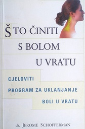 [C-06-4B] ŠTO ČINITI S BOLOM U VRATU