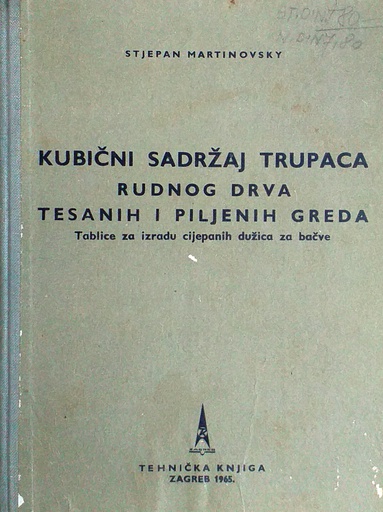 [D-22-4B] KUBIČNI SADRŽAJ TRUPACA RUDNOG DRVA TESANIH I PILJENIH GREDA