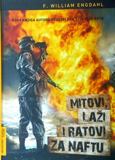 [C-11-5A] MITOVI, LAŽI I RATOVI ZA NAFTU