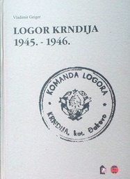[A-05-6B] LOGOR KRNDIJA 1945.-1946.