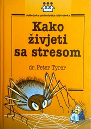 [D-22-5A] KAKO ŽIVJETI SA STRESOM