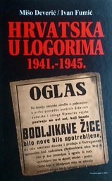 [D-08-4A] HRVATSKA U LOGORIMA 1941.-1945.