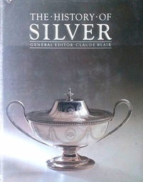 [B-06-1A] THE HISTORY OF SILVER