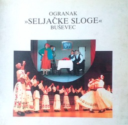 [B-08-1A] OGRANAK SELJAČKE SLOGE BUŠEVEC