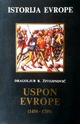 [D-18-5A] ISTORIJA EVROPE - USPON EVROPE (1450-1789)