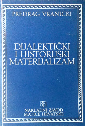 [D-11-2A] DIJALEKTIČKI I HISTORIJSKI MATERIJALIZAM
