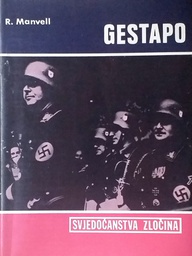 [D-11-3B] GESTAPO - SVJEDOČANSTVO ZLOČINA