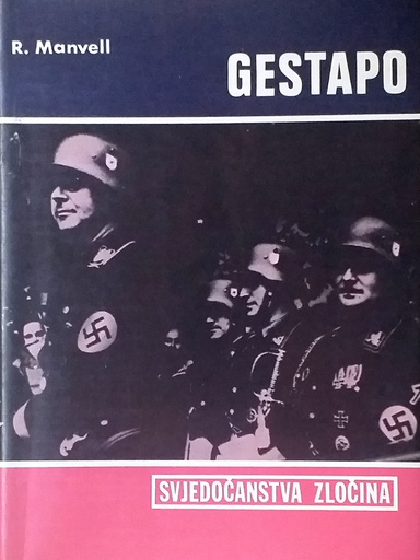 [D-11-3B] GESTAPO - SVJEDOČANSTVO ZLOČINA