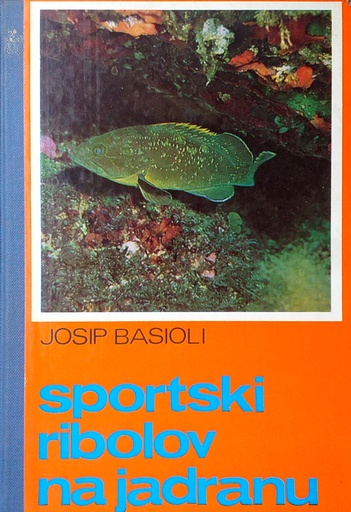 [B-08-4B] SPORTSKI RIBOLOV NA JADRANU