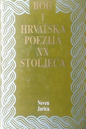 [A-12-5B] BOG I HRVATSKA POEZIJA XX STOLJEĆA