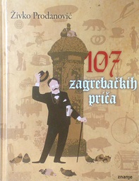 [C-13-4A] 107 ZAGREBAČKIH PRIČA