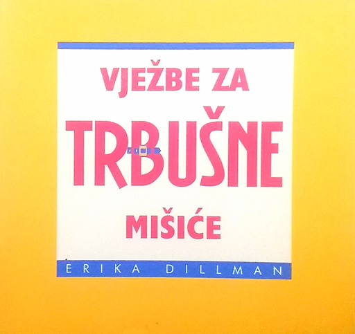 [D-19-6B] VJEŽBE ZA TRBUŠNE MIŠIĆE