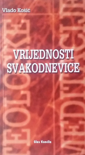 [D-07-6B] VRIJEDNOSTI SVAKODNEVICE