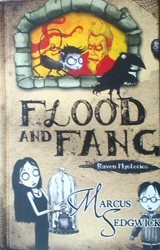[D-17-2A] FLOOD AND FANG: THE RAVEN MYSTERIES