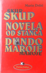 [D-22-2A] SKUP NOVELA OD STANCA, DUNDO MAROJE