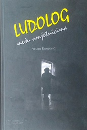 [D-03-4A] LUDOLOG MEĐU UMJETNICIMA