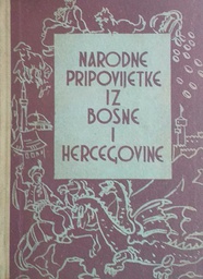 [C-05-4B] NARODNE PRIPOVIJETKE IZ BOSNE I HERCEGOVINE