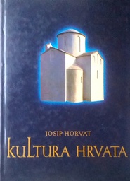 [D-06-1A] KULTURA HRVATA KNJIGA PRVA