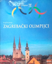 [A-07-1A] ZAGREBAČKI OLIMPIJCI