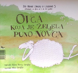 [A-03-3B] OVCA KOJA JE ŽELJELA PUNO NOVCA, PRASE KOJE JE MISLILO SAMO NA SE