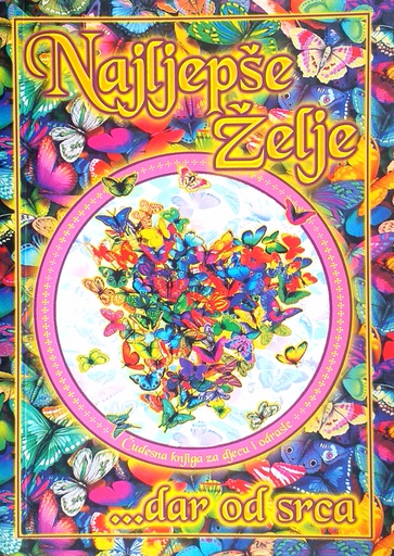 [C-06-5A] NAJLJEPŠE ŽELJE... DAR OD SRCA