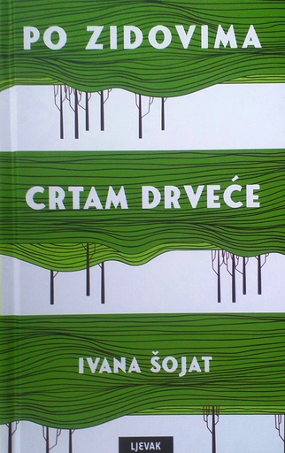 [D-02-2B] PO ZIDOVIMA CRTAM DRVEĆE