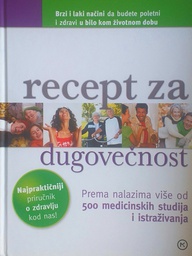 [B-05-5A] RECEPT ZA DUGOVEČNOST