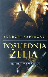 [C-01-3B] POSLJEDNJA ŽELJA