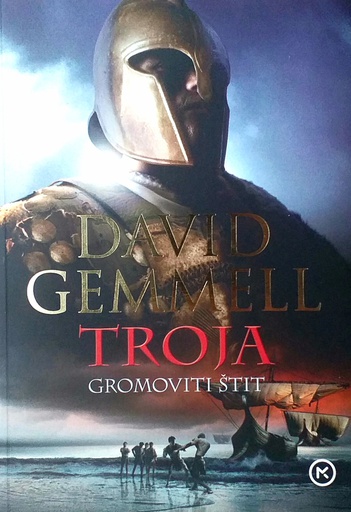 [B-07-5B] TROJA: GROMOVITI ŠTIT