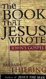 [D-01-3B] THE BOOK THAT JESUS WROTE
