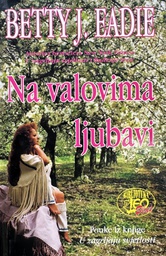 [D-18-2A] NA VALOVIMA LJUBAVI