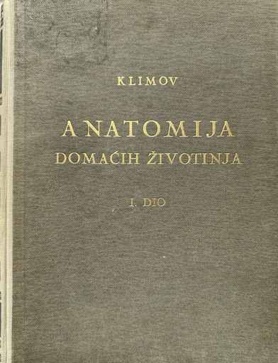 [B-05-5A] ANATOMIJA DOMAĆIH ŽIVOTINJA 1. DIO