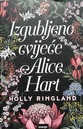 [D-14-4A] IZGUBLJENO CVIJEĆE ALICE HART