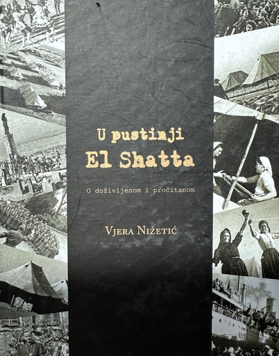 [C-01-6A] U PUSTINJI EL SHATTA - O DOŽIVLJENOM I PROČITANOM