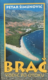 [C-01-5A] BRAČ - VODIČ PO OTOKU