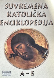 [A-02-5B] SUVREMENA KATOLIČKA ENCIKLOPEDIJA  I-IV