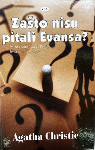 [D-09-2A] ZAŠTO NISU PITALI EVANSA