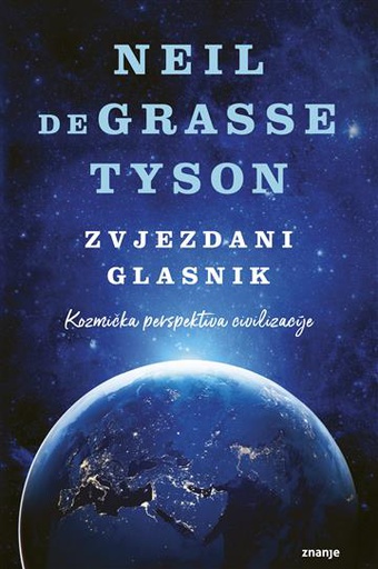 [A-03-6A] ZVJEZDANI GLASNIK - KOZMIČKA PERSPEKTIVA CIVILIZACIJE