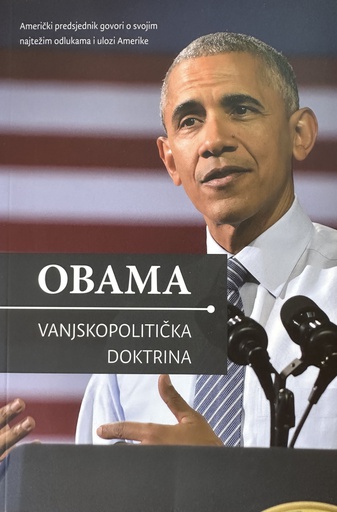[A-02-4B] OBAMA - VANJSKOPOLITIČKA DOKTRINA