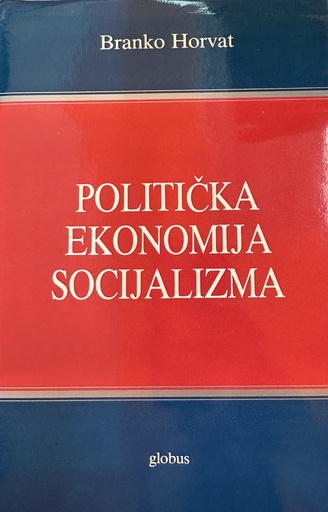 [D-17-6A] POLITIČKA EKONOMIJA SOCIJALIZMA