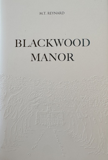 [B-03-5A] BLACKWOOD MANOR