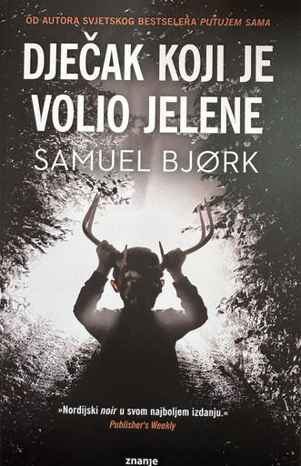 [D-17-4B] DJEČAK KOJI JE VOLIO JELENE