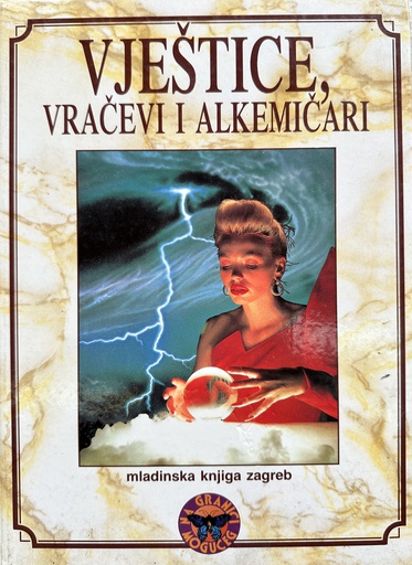 [B-10-1B] VJEŠTICE VRAČEVI I ALKEMIČARI