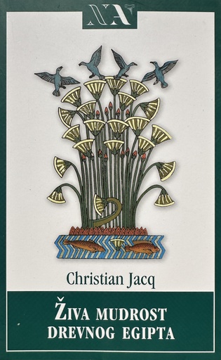 [B-11-4B] ŽIVA MUDROST DREVNOG EGIPTA
