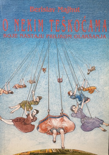 [B-11-6A] O NEKIM TEŠKOĆAMA KOJE NASTAJU PRILIKOM OLAKŠANJA