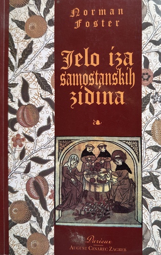 [B-10-5A] JELO IZA SAMOSTANSKIH ZIDINA